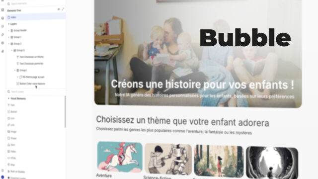 Bubble - Créer une application d'histoires personnalisées pour enfants avec l'IA