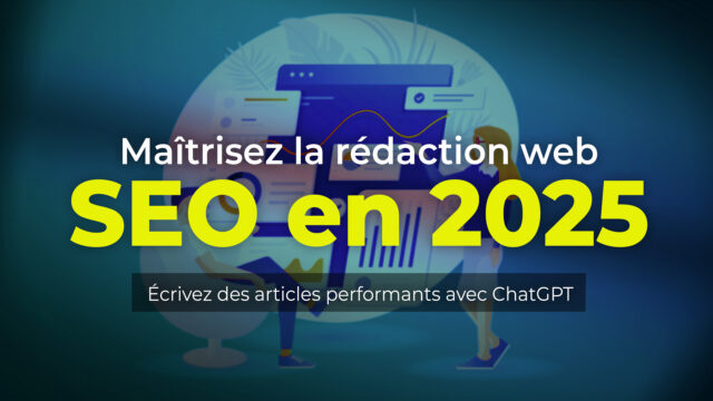 Maîtriser la rédaction web optimisée pour le SEO avec l'IA