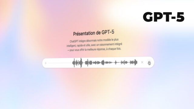 Maîtriser ChatGPT 5 de A à Z