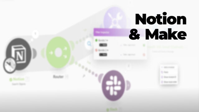 Notion et Make - Créer un système de gestion de tâches intelligent