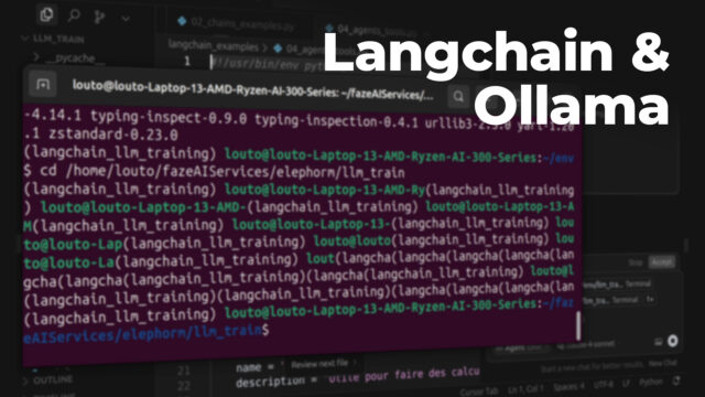 Comprendre et déployer une IA locale avec Langchain et Ollama